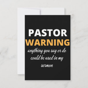 Pastor Warning Anything You Say Or Do Thank You Card
