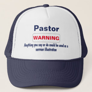 Pastor Warning Humourous Baseball Hat
