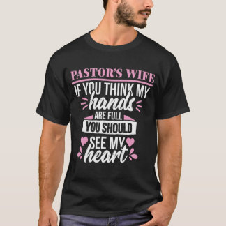 Pastor Wife Cute Heart Christian Church Appreciati T-Shirt
