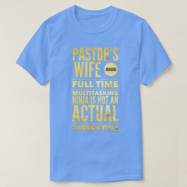 Pastor Wife Shirt First Lady Pastoral T Shirt Wome (Design Front)