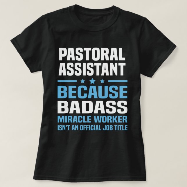 Pastoral Assistant T-Shirt (Design Front)