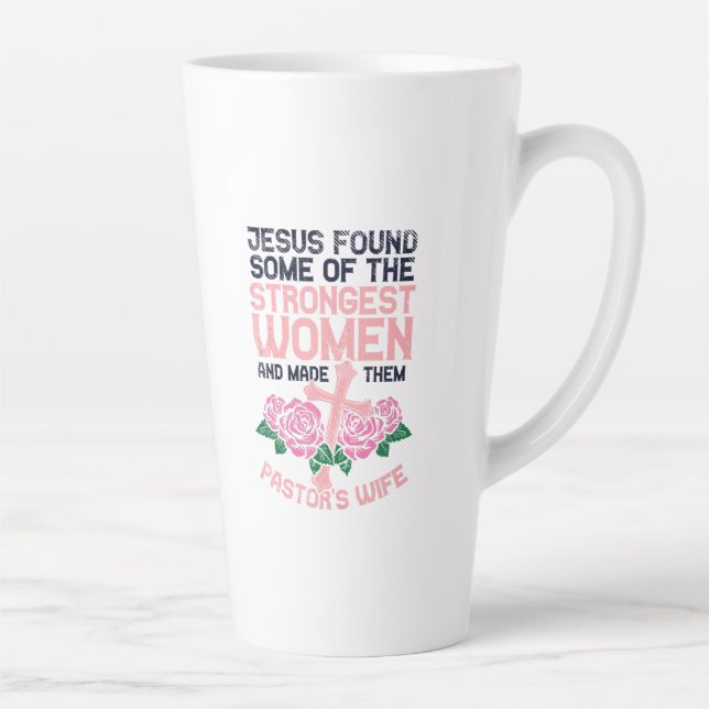 Pastors Wife Strongest Women Sermonator Church Latte Mug (Right)