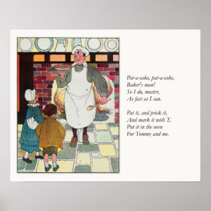 Pat-a-cake, pat-a-cake, Baker's man Poster