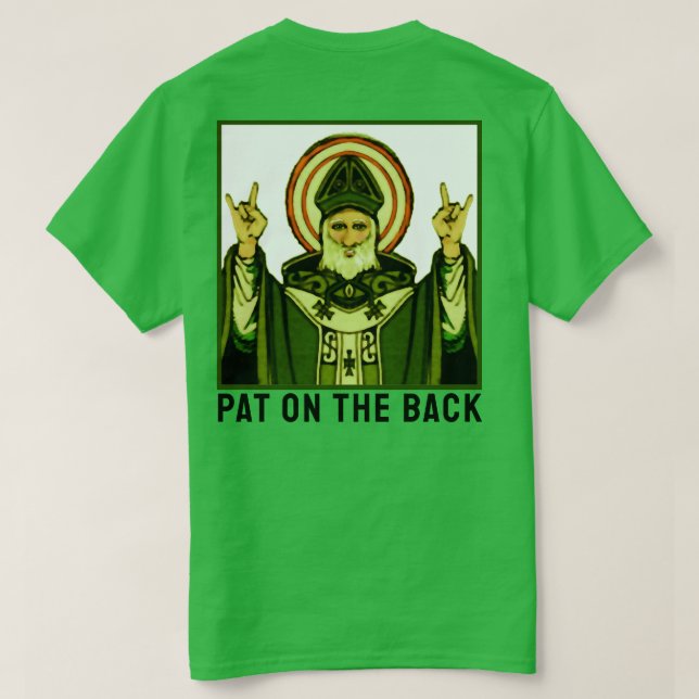 Pat On The Back T-Shirt (Design Back)