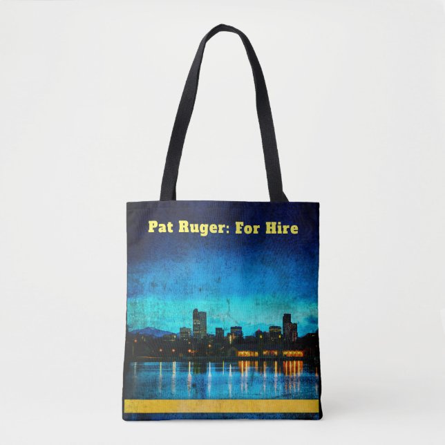 Pat Ruger: For Hire Tote Bag (Front)