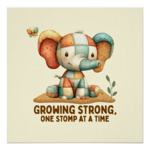 Patchwork Elephant “Growing Strong Poster