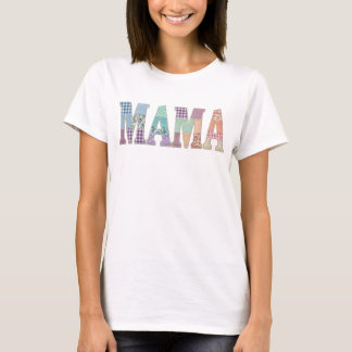 Patchwork Mama Floral Letter Cute Mothers Day Gift T-Shirt