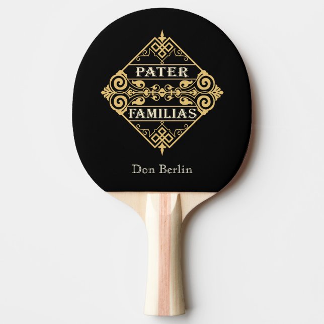 Pater Familias (Father of the Family) Fathers Day Ping Pong Paddle (Front)
