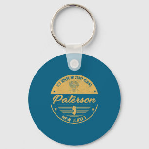 Paterson New Jersey Its Where My Story Begins  Key Ring