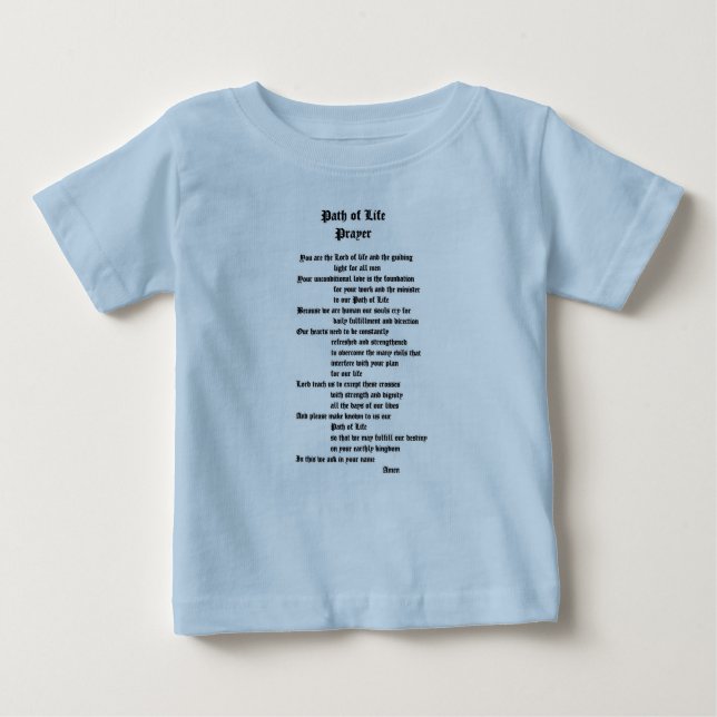 Path of Life Prayer Baby T-Shirt (Front)