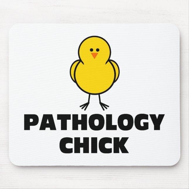 Pathology Chick Mouse Pad (Front)