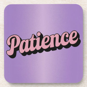 Patience Affirmation Coaster Set
