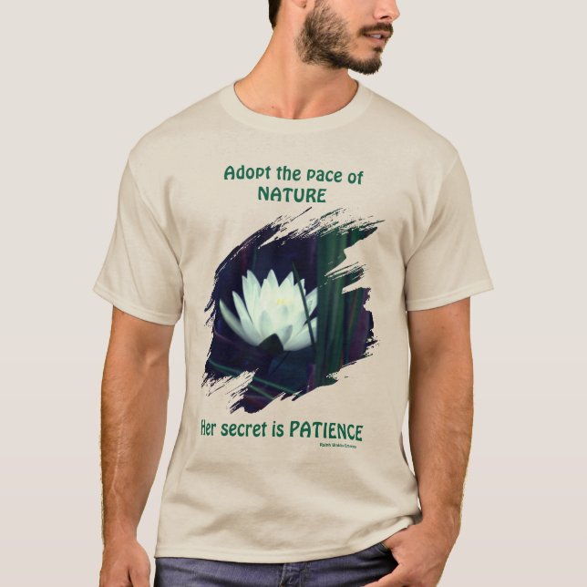 Patience Emerson Inspirational Quote Lotus  T-Shirt (Front)