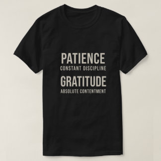 Patience & Gratitude - Sabr & Shukr Islamic T-Shirt