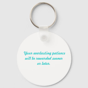 Patience Key Ring