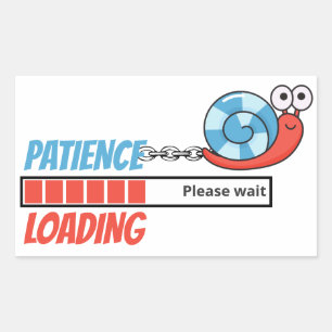 Patience Loading Funny Snail Personalised Gift Rectangular Sticker