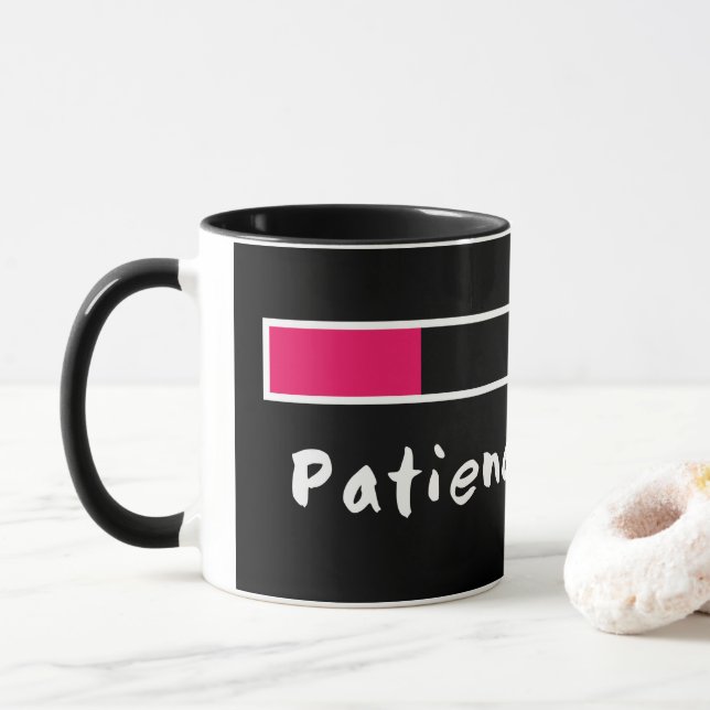 Patience loading mug for mum or dad (With Donut)
