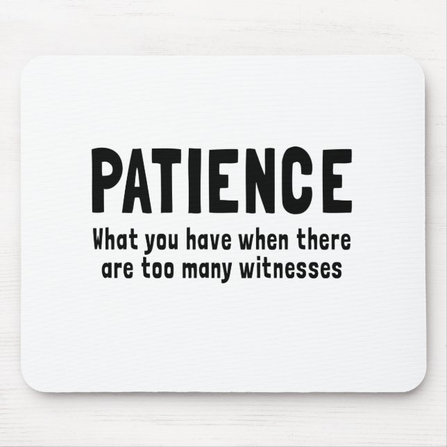 Patience Mouse Pad (Front)