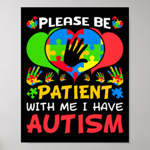 Patient Me Heart Colourful Puzzle I Have Autism Aw Poster
