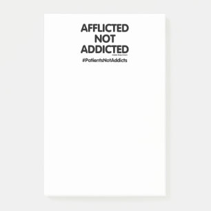 Patients Not Addicts Post-it Notes
