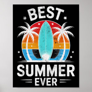 Patio Best Summer Ever Surfing Girls Vacation Swim Poster