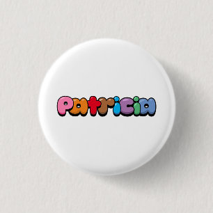 Patricia 3 Cm Round Badge