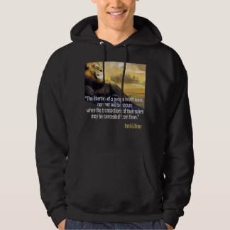 Patrick Henry quote Hoodie