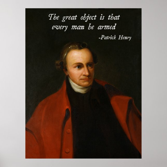 Patrick Henry Right to Bear Arms Poster (Front)