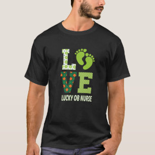 Patrick Labor And Delivery Nurse St. Patrick's Day T-Shirt