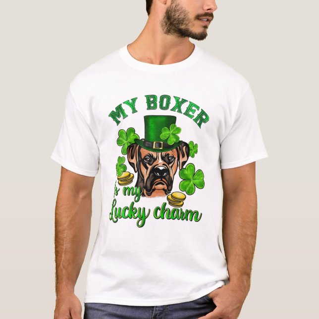 Patrick s Day My Boxer Is My Lucky T-Shirt (Front)