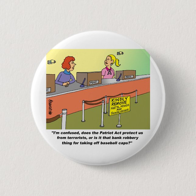 PATRIOT ACT / BANK ROBBERY 6 CM ROUND BADGE (Front)