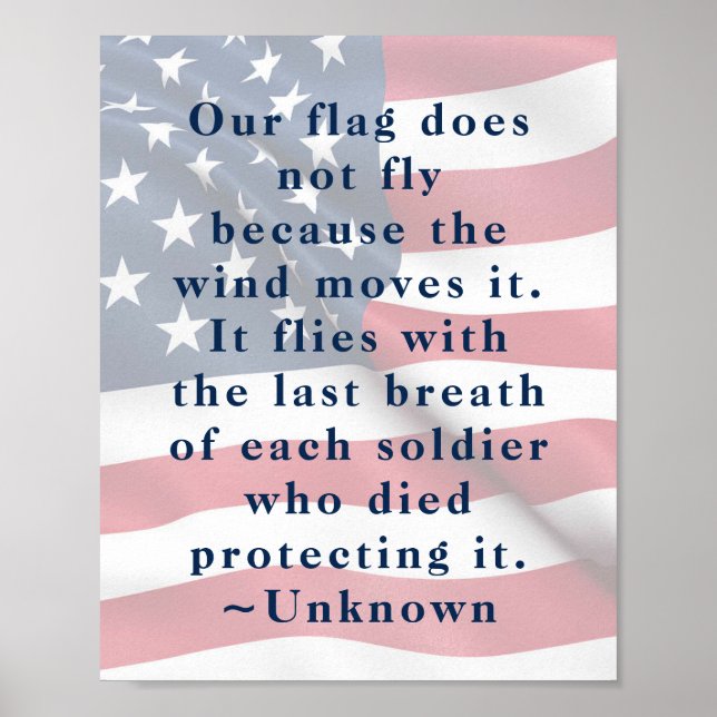 Patriot American Flag Freedom Soldier Quote Poster (Front)