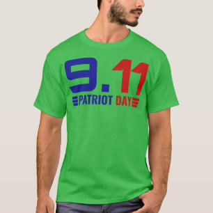 Patriot Day (1)  T-Shirt