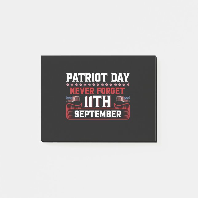 Patriot day never forget 11 th september typograph post-it notes (Front)