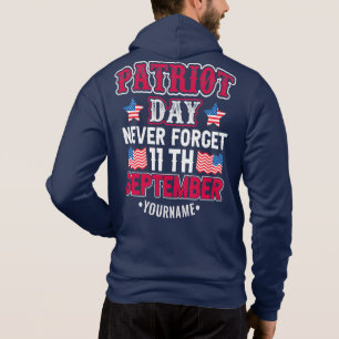 Patriot Day Never Forget 9 11 Hoodie
