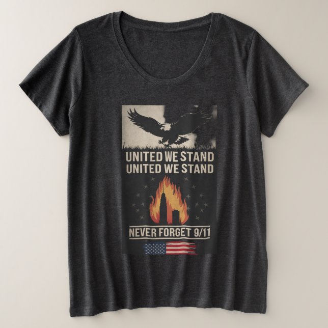  Patriot Day (Sept 11 Remembrance) Plus Size T-Shirt (Design Front)