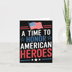Patriot Veterans Memorial A Time to Honour America Card