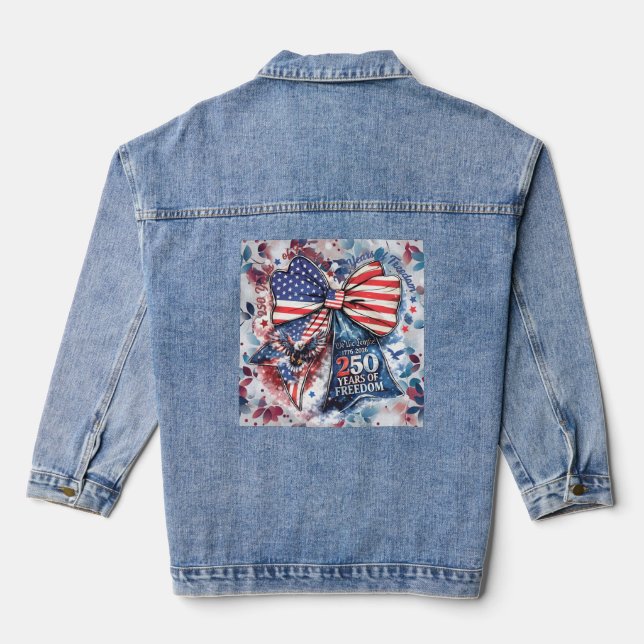 Patriotic 250 Year Birthday Denim Jacket (Back)