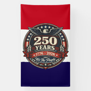 Patriotic 250th Anniversary Emblem  Banner