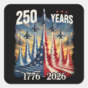 Patriotic 250th Anniversary Tribute Square Sticker