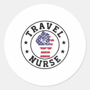 Patriotic 4th July Healthcare Travel Nurse  Classic Round Sticker