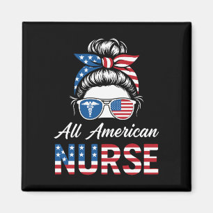 Patriotic 4th of July Nurse Independence Day Pride Magnet