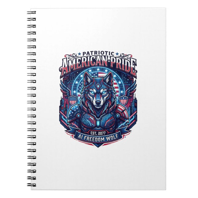Patriotic Ai Freedom Wolf Cyberpunk Future Freedom Notebook (Front)