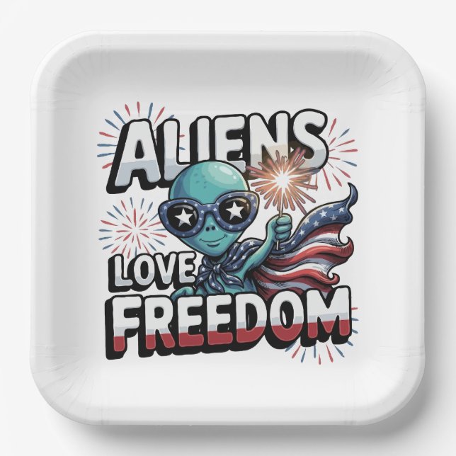 Patriotic Alien July 4th Freedom Paper Plate (Front)