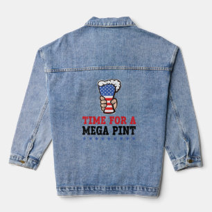 Patriotic America Usa Flag Time For A Mega Pint 1 Denim Jacket
