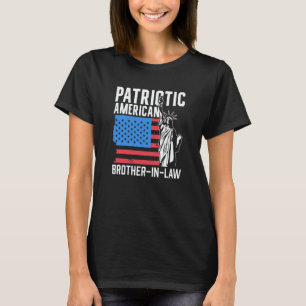 Patriotic American Brother In Law Patriot America T-Shirt