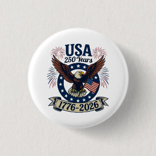 Patriotic American Eagle 250 Years 1776-2026 3 Cm Round Badge