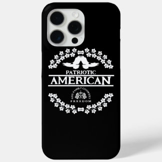 PATRIOTIC AMERICAN | GOD FAMILY COUNTRY FREEDOM iPhone 15 PRO MAX CASE