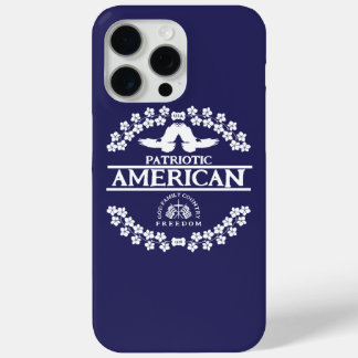 PATRIOTIC AMERICAN | GOD FAMILY COUNTRY FREEDOM iPhone 15 PRO MAX CASE