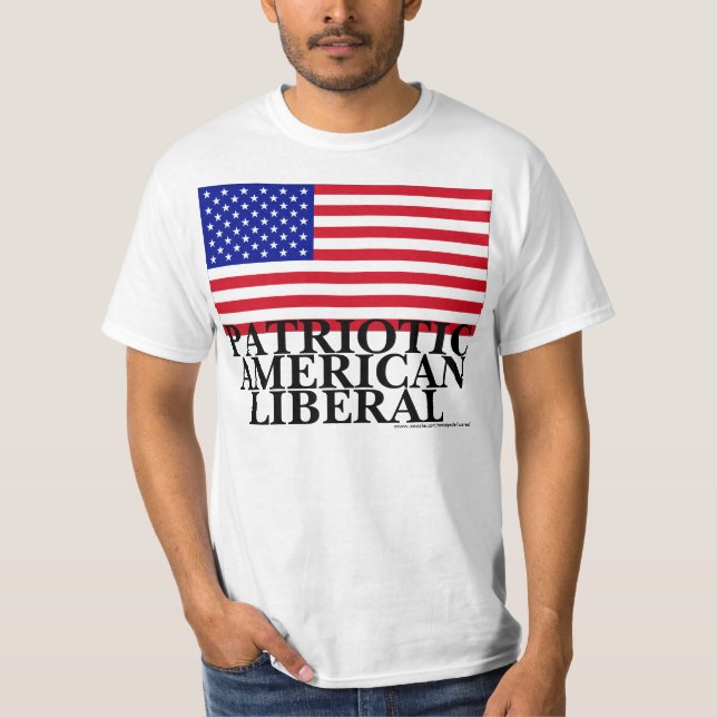 Patriotic American Liberal T-Shirt (Front)